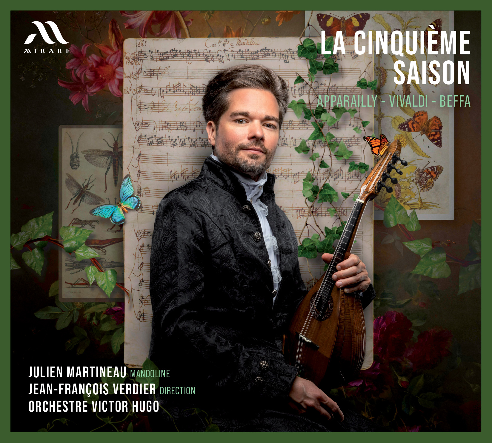 La Cinquième Saison - Mirare